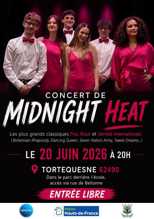 Peut �tre une image de texte qui dit �CONCERT DE MIDNIGHT HEAT Les plus grands classiques Pop, Rock et Vari�t� Internationale (Bohemian Rhapsody, Dancing Queen, Seven Nation , Sweet reams...) LE 20 JUIN 2026 � 20H TORTEQUESNE 62490 Dans le parc derri�re l'�cole, acc�s via rue de Bellonne ENTR�E LIBRE APEPAC R�gion Hauts-de-France にこかきた uiilu�