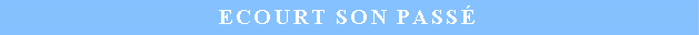 Zone de Texte: Ecourt son pass